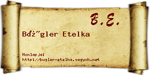 Bügler Etelka névjegykártya